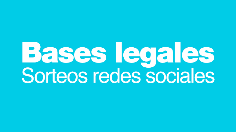 Bases de los sorteos de redes sociales